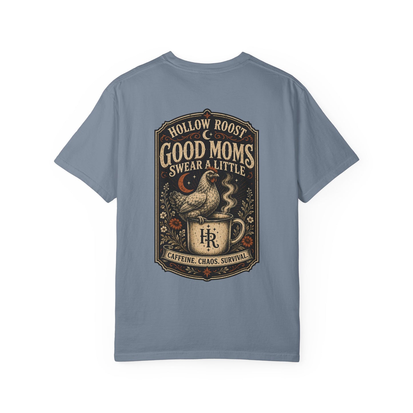 Good Moms Swear a Little Unisex Garment-Dyed T-shirt